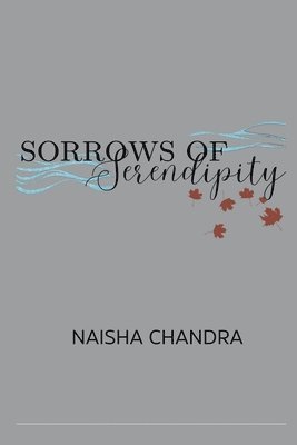 Sorrows of Serendipity 1