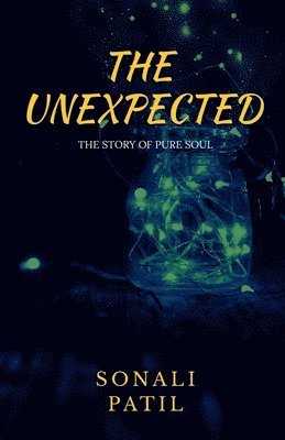 Sonali Patil, SONALI PATIL - Unexpected, Häftad