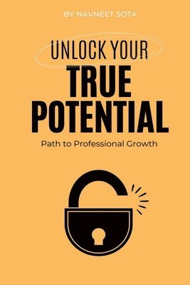 Unlock your True Potential 1