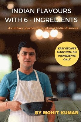 bokomslag Indian Flavours with 6 - Ingredients