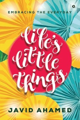 Life's Little Things 1