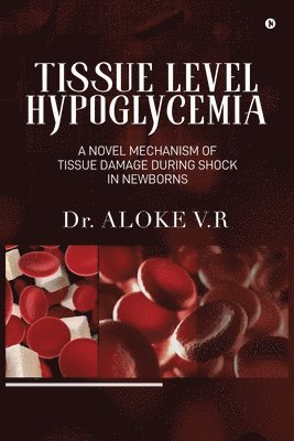 Tissue Level Hypoglycemia 1