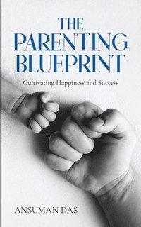 bokomslag Parenting Blueprint