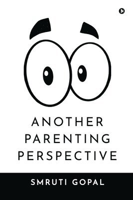 Another Parenting Perspective 1