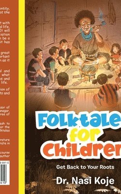 bokomslag Folktales for Children: Get Back to Your Roots