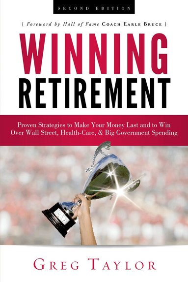 Greg Taylor - Winning Retirement (Second Edition), Inbunden