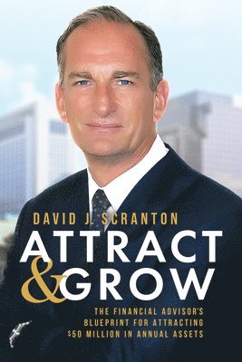 Attract & Grow 1