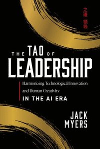 bokomslag The Tao of Leadership