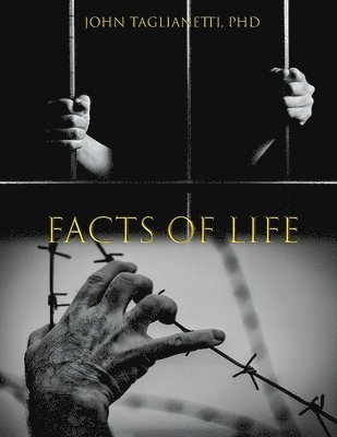 John Taglianetti - Facts of Life, Häftad
