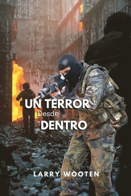 bokomslag Terror Desde Adentro