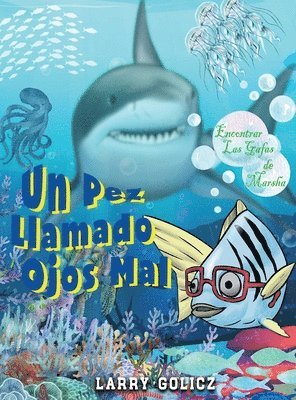 bokomslag Pez Llamado Malos Ojos
