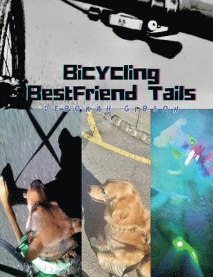 bokomslag Bicycling BestFriend Tails