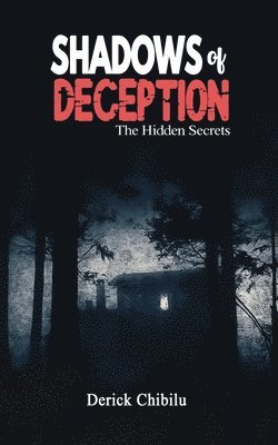 Shadows of Deception 1