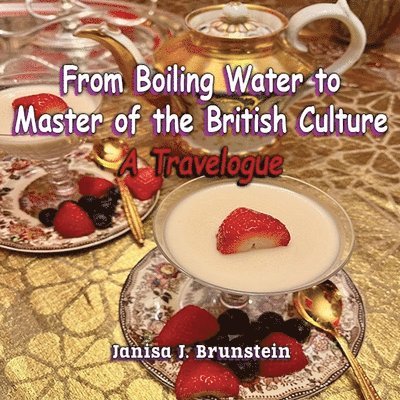 From Boiling Water to Master of the British Culture 1