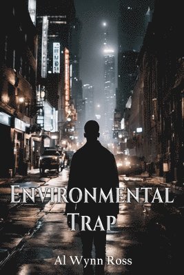 Environmental Trap 1