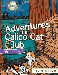bokomslag Adventures of the Calico Cat Club