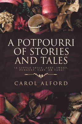 A Potpourri of Stories and Tales 1