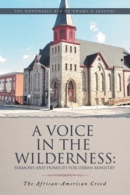 A Voice in the Wilderness 1