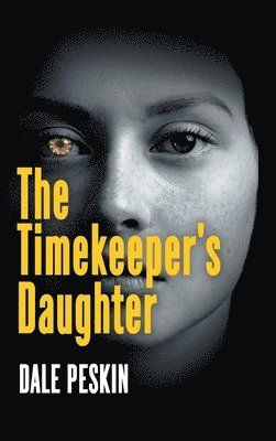 bokomslag The Timekeeper's Daughter