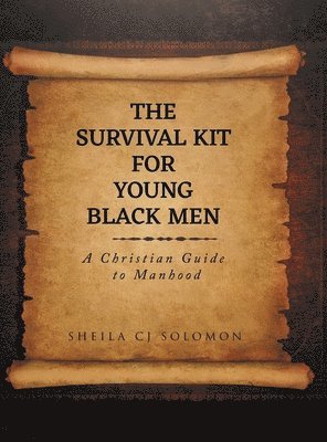 The Survival Kit For Young Black Men 1