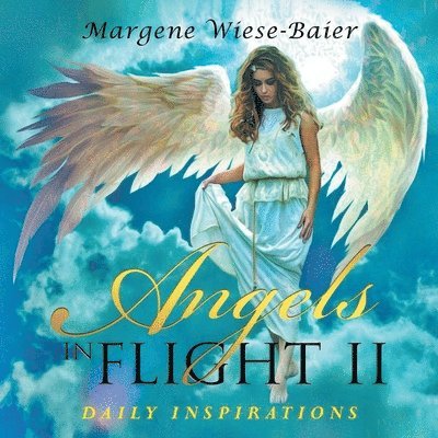 Angels in Flight II: Daily Inspirations 1