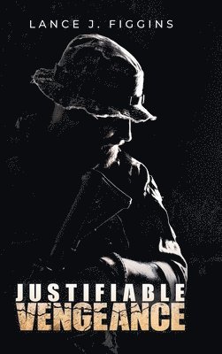 Justifiable Vengeance