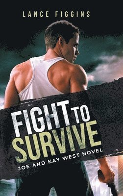 Fight to survive 1