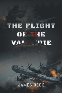 bokomslag Flight of the Valkyrie