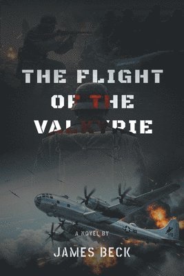 bokomslag Flight of the Valkyrie