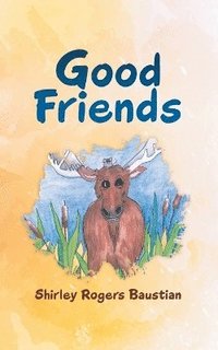 bokomslag Good Friends