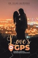 Love's GPS: Steering through the Pathways to Romance 1