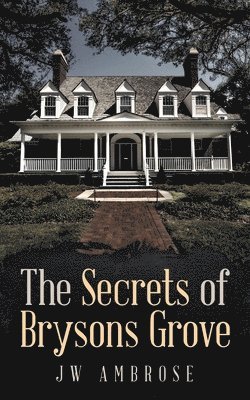 bokomslag Secrets of Bryson's Grove