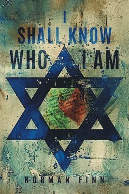 Norman Finn, NORMAN FINN - I Shall Know Who I Am, Häftad