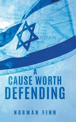 Norman Finn - Cause Worth Defending, Inbunden
