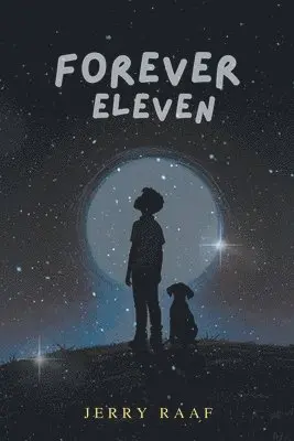 Jerry Raaf - Forever Eleven, Häftad. Tillgänglighet: Lägg i varukorg
