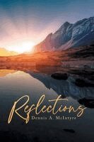 Dennis A McIntyre - Reflections, Häftad