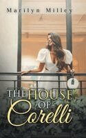 Marilyn Milley - House of Corelli, Inbunden