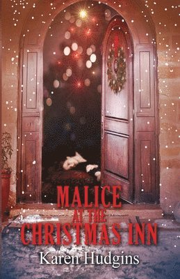 Malice at The Christmas Inn 1