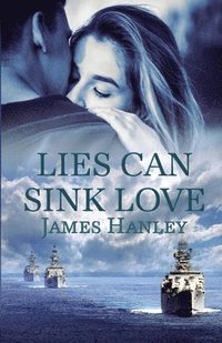 bokomslag Lies Can Sink Love