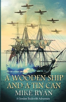 Wooden Ship and a Tin Can