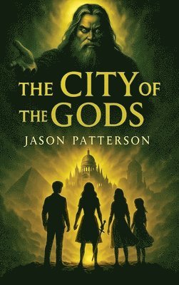 Jason Patterson - City Of The Gods, Inbunden