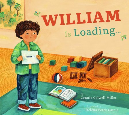Connie Colwell Miller - William Is Loading..., Inbunden