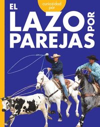 bokomslag Curiosidad Por El Lazo Por Parejas