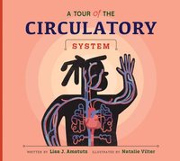 bokomslag A Tour of the Circulatory System