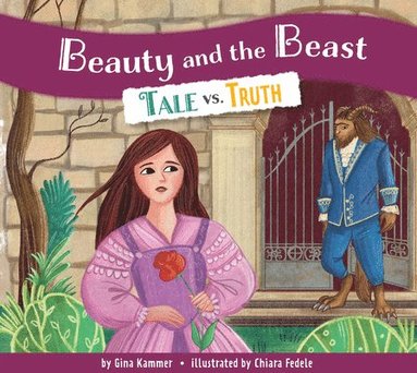 bokomslag Beauty and the Beast: Tale vs. Truth