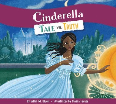 bokomslag Cinderella: Tale vs. Truth