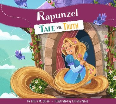 bokomslag Rapunzel: Tale vs. Truth