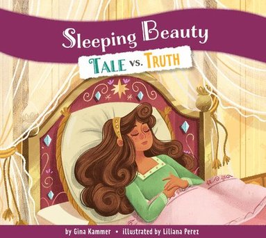 bokomslag Sleeping Beauty: Tale vs. Truth