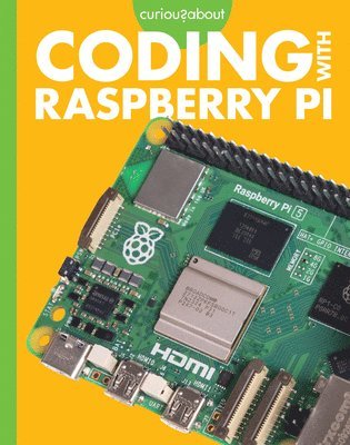 bokomslag Curious about Coding with Raspberry Pi