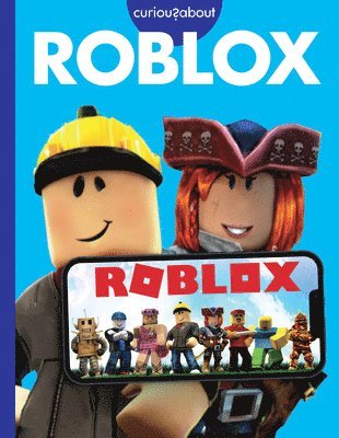 Rachel Grack - Curious about Roblox, Häftad